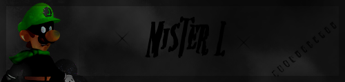 signature Mister L